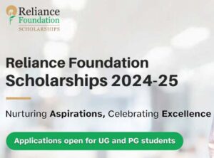 Reliance-Foundation-Scholarship-300x222 रिलायंस फाउंडेशन 5100 विद्यार्थियों को देगा छात्रवृत्ति,  प्रत्‍येक को मिलेंगे 2 लाख से 6 लाख रुपए